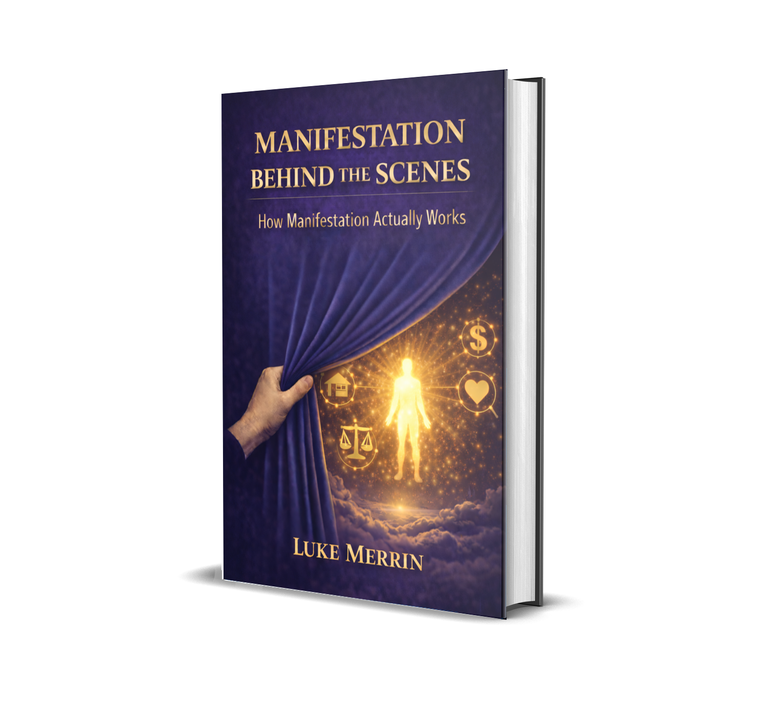 Manifestation Behind the Scenes book